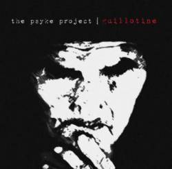 The Psyke Project : Guillotine